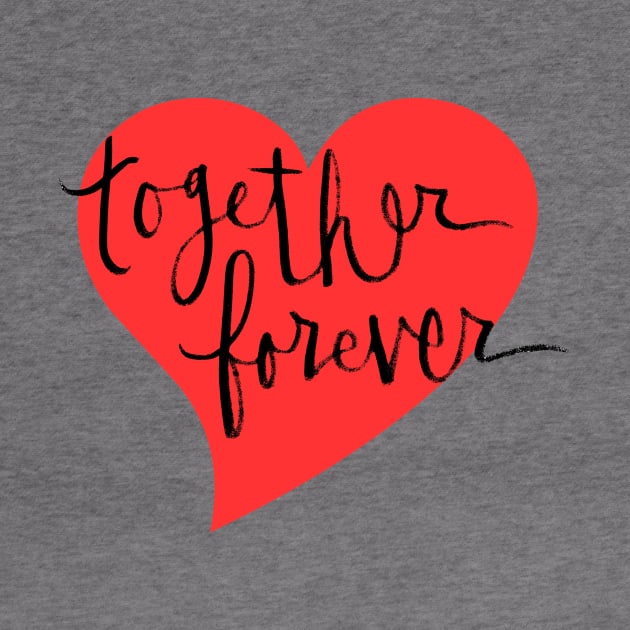 Together Forever: Relationship Goals by Tessa McSorley